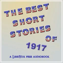 Best Short Stories of 1917, The by Various