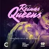 Las Reinas de Queens | 10. Más allá de la Rúsbel