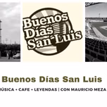 Buenos Días San Luis