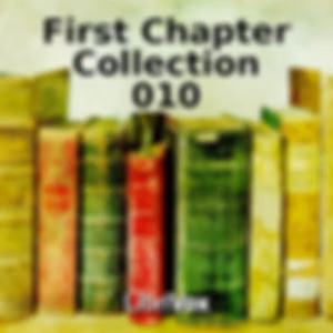 First Chapter Collection 010 by Various