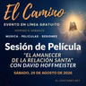 «El Camino» - Sesión de película del sábado - "El amanecer de la relación santa" con David Hoffmeister