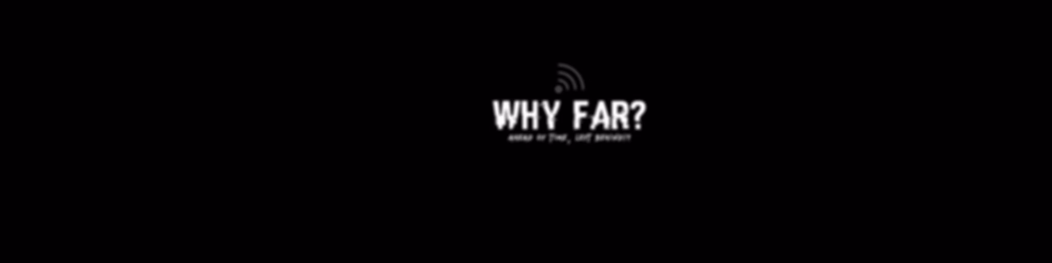 Why Far Ahead of Time?