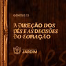 A DIREÇÃO DOS PÉS E AS DECISÕES DO CORAÇÃO - Gênesis 13 - Pr. Rodrigo Ribeiro - 20/09/2026