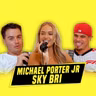 Michael Porter Jr. & Sky Bri | Ep. 133