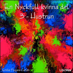 Nyckfull kvinna del 3 - Hustrun