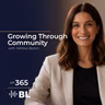 Growing Through Community with Melissa Baran