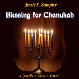 Blessings for Chanukah by Jessie E. Sampter (1883 - 1938)
