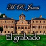 El grabado, Audiolibro de M. R. James