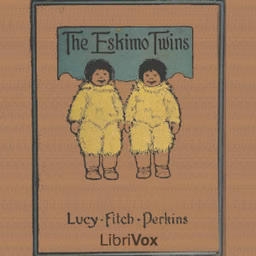 Eskimo Twins, The by Lucy Fitch Perkins (1865 - 1937)