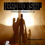 Hood Worship