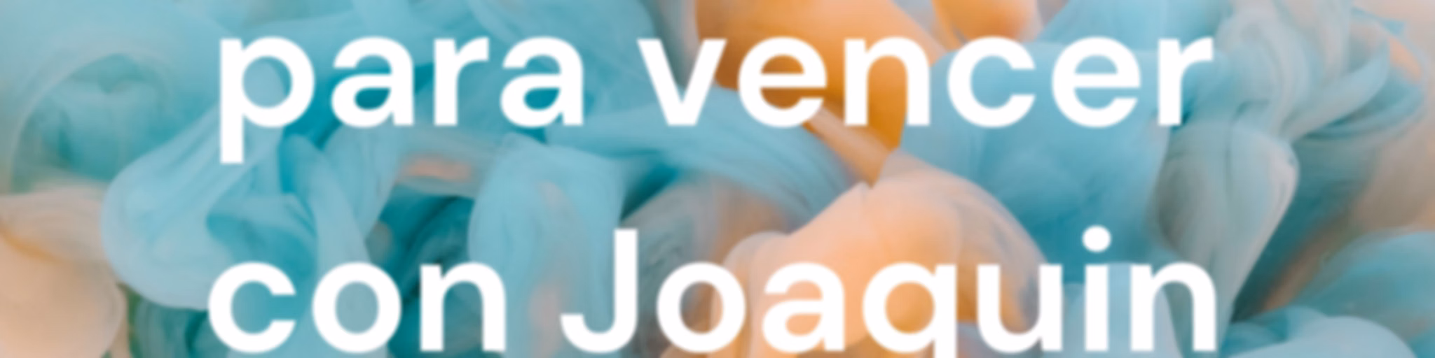 Fortalecido para vencer con Joaquin D.
