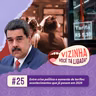 EP25: Entre crise política e aumento de tarifas: acontecimentos que já pesam em 2026