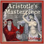Aristotle's Masterpiece by Pseudo-Aristotle