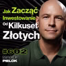 #602 Połowa Polaków Nie Przeżyje 3 Miesięcy Bez Wypłaty, Fakty i Mity o Inwestowaniu - Maciej Pielok