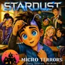 STARDUST: You Should Keep Your Opinions About Aliens To Yourself | #MicroTerrors