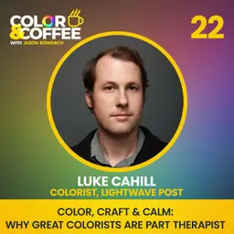 Color, Craft & Calm: Why Great Colorists Are Part Therapist with Colorist Luke Cahill