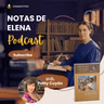 Episode 538: 26 de Agosto de 2026  - Notas de Elena - Material complementario de ES para adultos