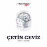 Çetin Ceviz veda ediyor