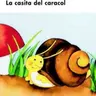 La casita del caracol