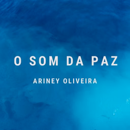 O Som Da Paz