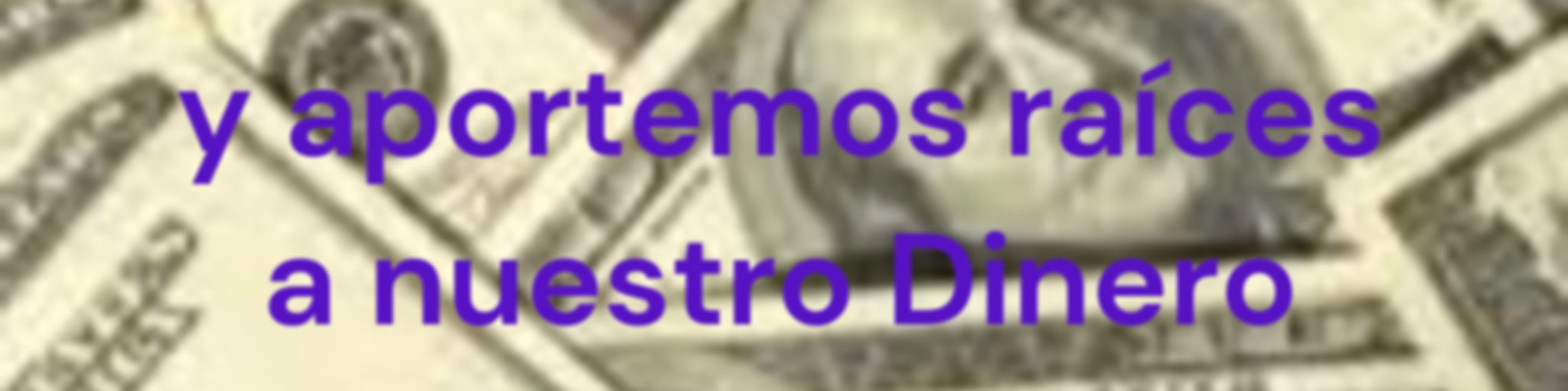 Cortemos la Maleza y aportemos raíces a nuestro Dinero 17/04/21