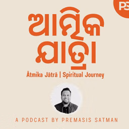 ଆତ୍ମିକ ଯାତ୍ରା | Daily Devotional with Premasis Satman