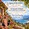 In Search of Rain, From Motel Qu to Pittsburgh — Chapter 2: The Lost Paradise-Summer and Winter