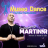 Museo Dance 235 (21-01-22) con MARTIN R