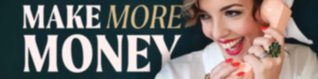 Make More Money without Selling Your Soul