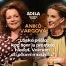 Anikó Vargová: Láska prišla, keď som ju prestala hľadať. Vnímam sa očami manžela | ČASŤ ROZHOVORU