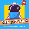 Ciekawostnik - Kosmiczne podróże: zwierzęta, rakiety i… kupa w kosmosie! Lista zwyciezców konkursu, SKP Kraków