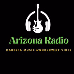 ARIZONA HABESHA  RADIO