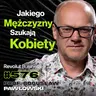#577 Co Decyduje o Tym, Że Jesteś Przystojny? Mózg, Atrakcyjność - prof. Bogusław Pawłowski