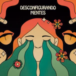 Desconfigurando Mentes