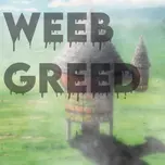 Weeb Greed Radio