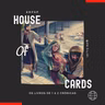 House of Cards - Asa: Dedicado, mas… (2 Crônicas 14, 15 e 16) #rpsp