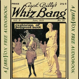 Captain Billy's Whiz Bang, Vol. 2, No. 21, June, 1921 by W. H. Fawcett (1885 - 1940)