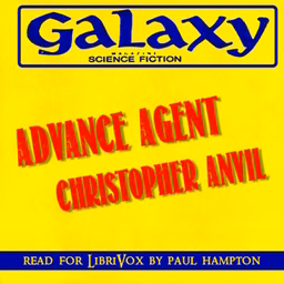 Advance Agent by Christopher Anvil (1925 - 2009)
