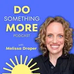 Do Something More-Nonprofit Spotlights & Ways to Serve Your Community