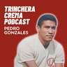 Pedro Gonzales: "No nos dábamos cuenta que estábamos HACIENDO HISTORIA"