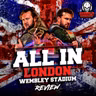 AEW All In London 2026 Review | Will Ospreay WINS THE WORLD TITLE, The New Day DEBUTS!