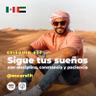 56 | Sigue tus sueños con disciplina, constancia y paciencia | OscarsFit