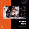 Cesta de 7 #107 - Point God