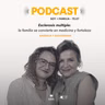 Esclerosis múltiple: la familia se convierte en medicina y fortaleza | T5. E7. | Gabriela Moncayo