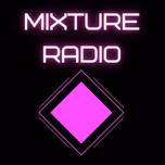 MIXTURE RADIO