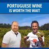 Portuguese wine... worth the wait