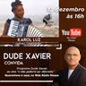 DUDE XAVIER CONVIDA KAROL LUZ