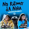 No ritmo da Nóia com Mc Soffia