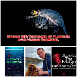 Episode 235: The Power of Plankton with Vincent Doumeizel