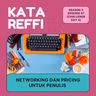 S3 Ep. 57: Networking dan Pricing untuk Penulis